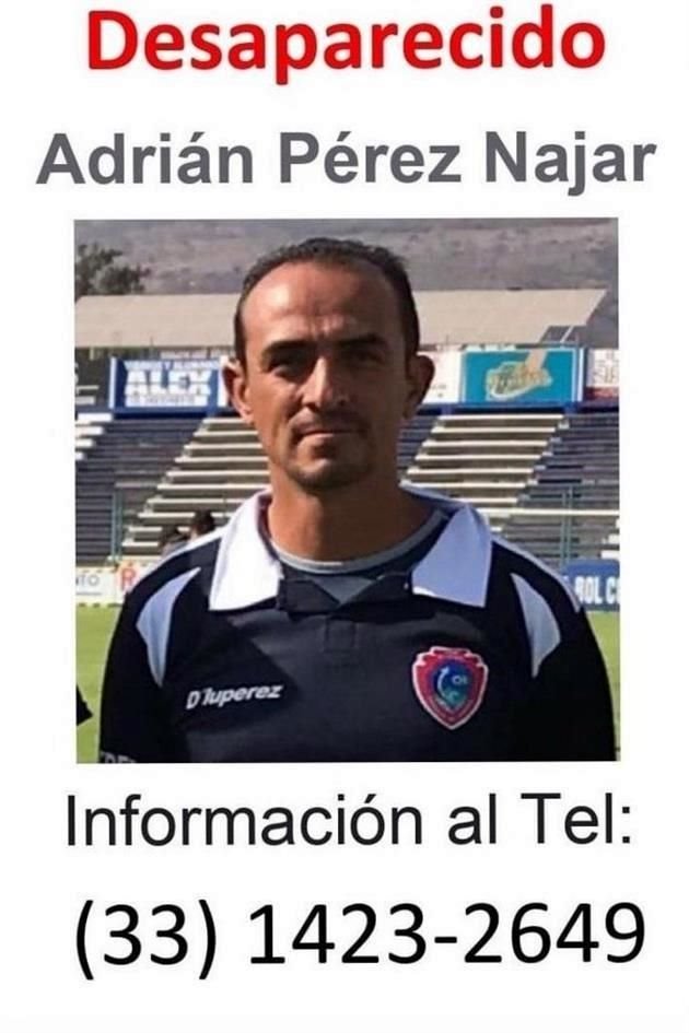Adrián Pérez Nájar, entrenador de futbol desaparecido.