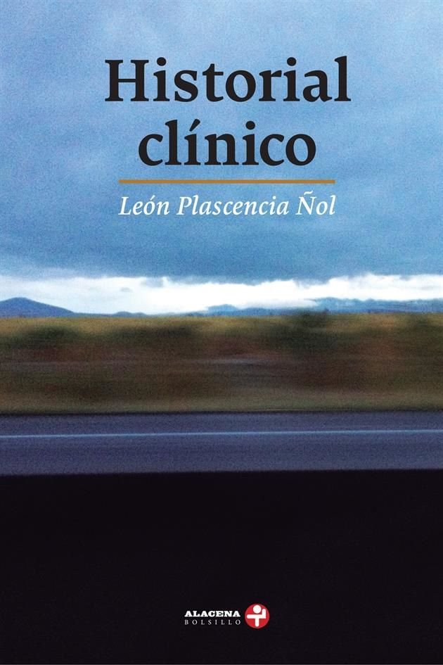 León Plascencia Ñol hace un libro que no tiene una fórmula común y que incluso toma textos de otros autores. 'Historial Clínico' será presentado este miércoles en la Ciudad de México.