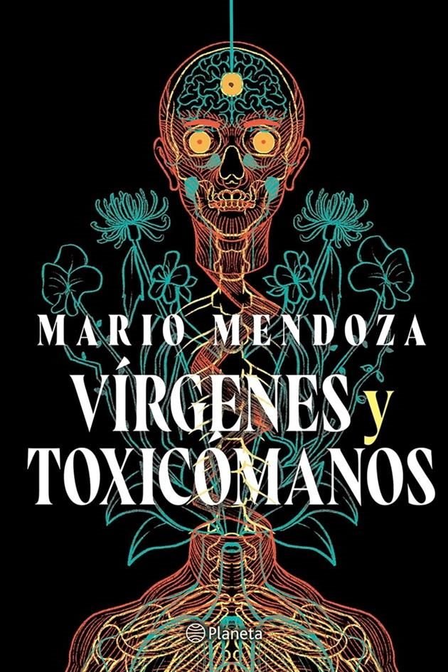 Portada de Vírgenes y toxicómanos del autor colombiano Mario Mendoza.