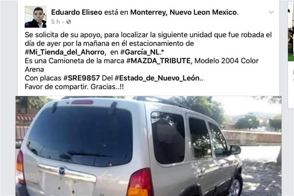 Eduardo Eliseo aseguró que su familiar fue encañonado por dos hombres que se llevaron la camioneta Mazda Tribute, modelo 2004,  de color arena y con placas SRE 9857.