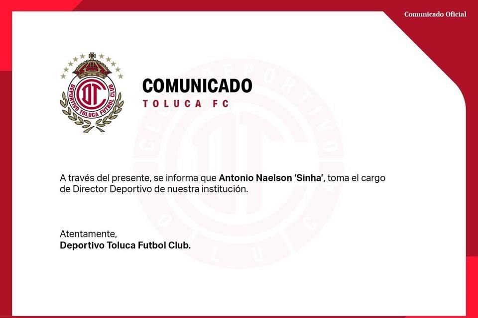 Con esta imagen, la directiva del conjunto toluqueño informó del nuevo cargo de 'Sinha'.