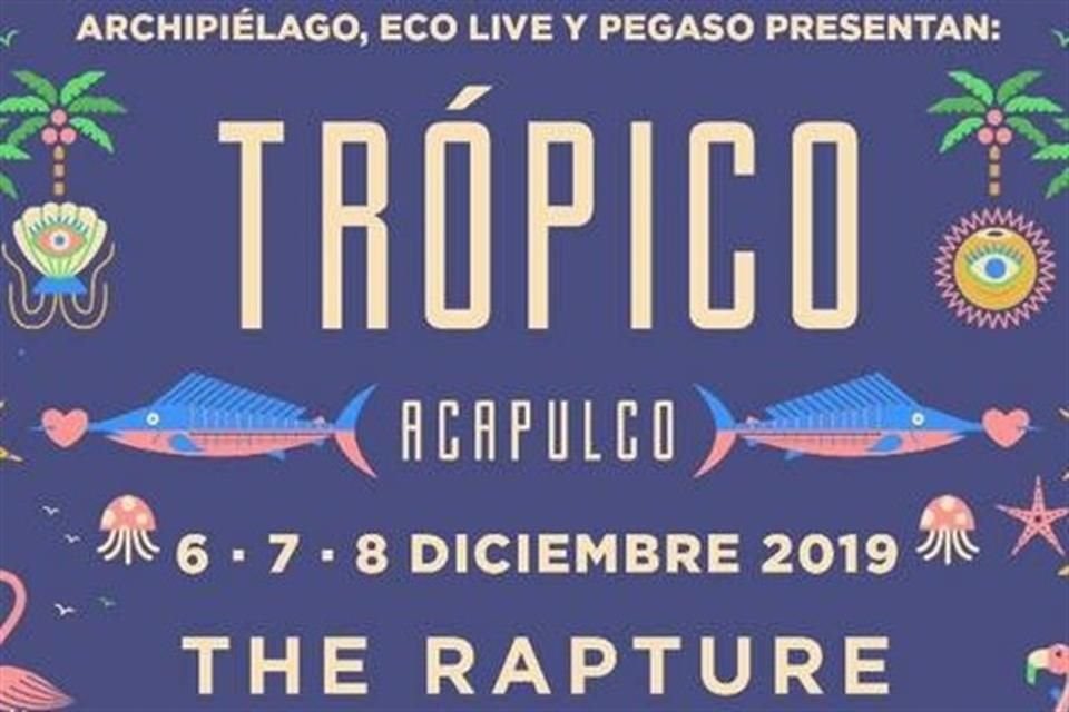 Trópico 2019 se realizará del 6 al 8 de diciembre en el Bud Light Hotel, de Acapulco, Guerrero.