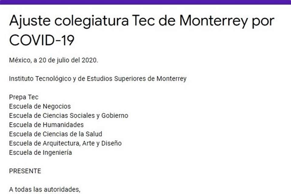 Mediante una petición en la plataforma Google Docs, alumnos del Tec de Monterrey buscan que la institución reduzca un 35% su colegiatura de este semestre.