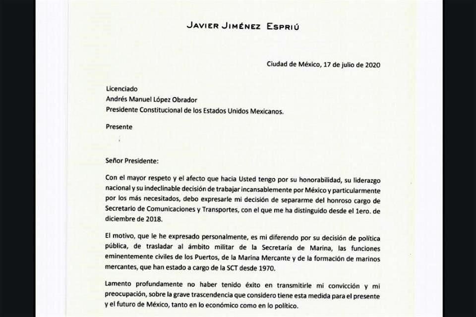 La carta de renuncia de Javier Jiménez Espriú a la Secretaría de Comunicaciones y Transportes está fechada desde el pasado 17 de julio.