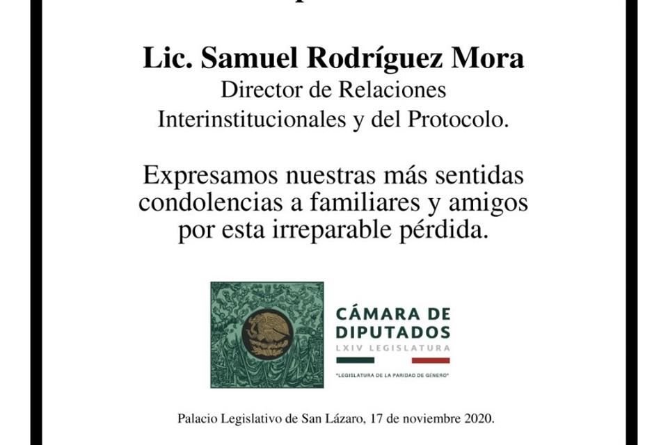 El recinto legislativo expresó su condolencias a familiares y amigos de Rodríguez Mora.