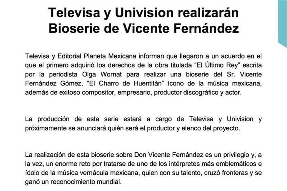 Televisa y Univisión emitieron un comunicado informando que la bioserie de Vicente Fernández se basará en el polémico libro de Olga Wornat.