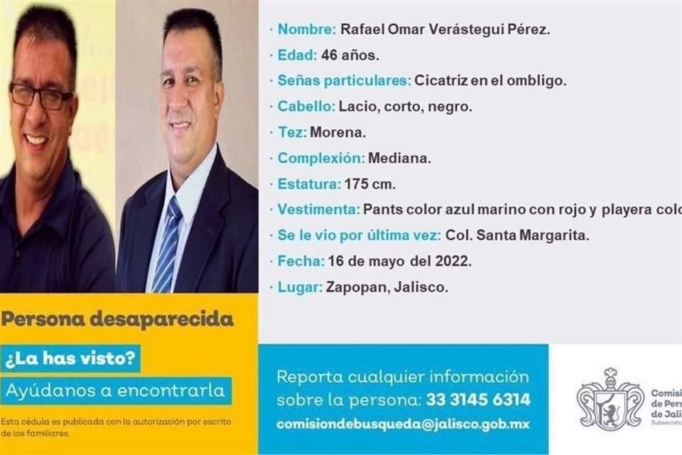 Rafael Omar Verástegui Pérez desapareció el 16 de mayo cuando iba a trabajar a un colegio.