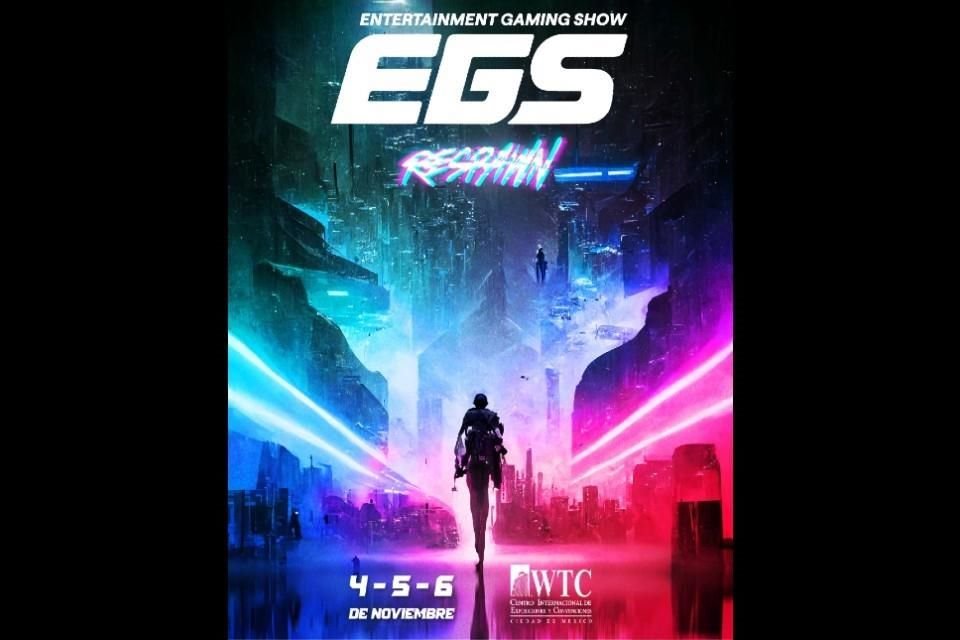 Entertainment Gaming Show regresa el 4, 5 y 6 de noviembre en Ciudad de México.