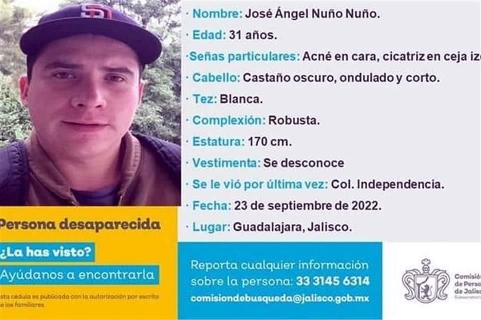 Desde el viernes 23 de septiembre amigos y familiares buscan a José Ángel Nuño Nuño, por quien ya hay una ficha de desaparición.