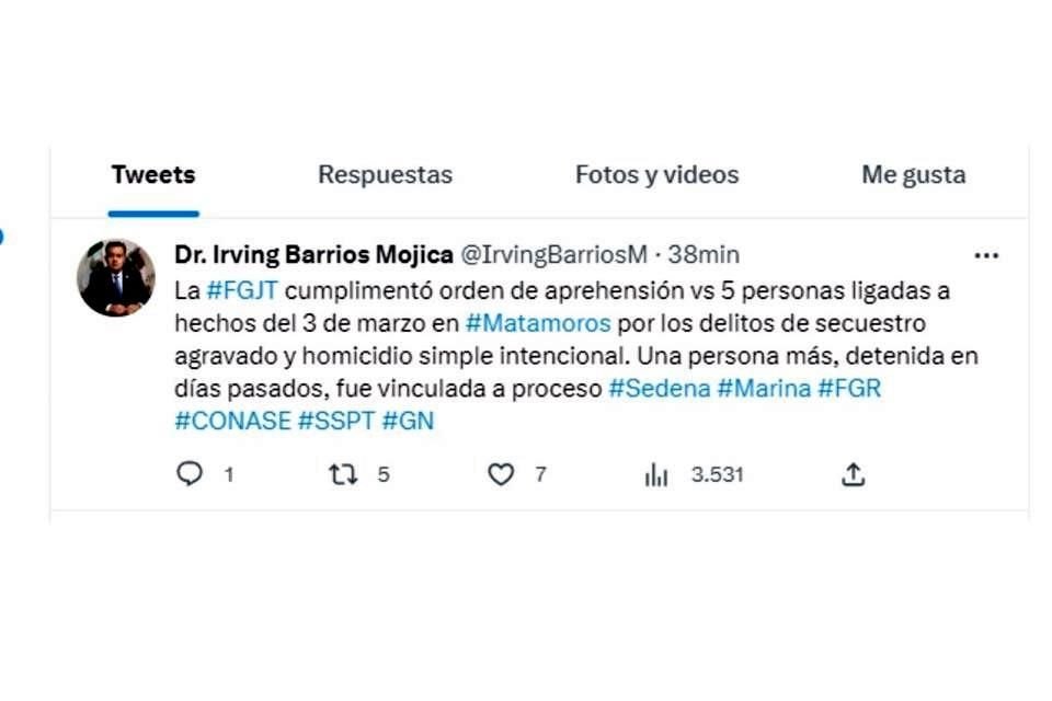 Irving Barrios Mojica dio a conocer la aprehensión a través de Twitter.