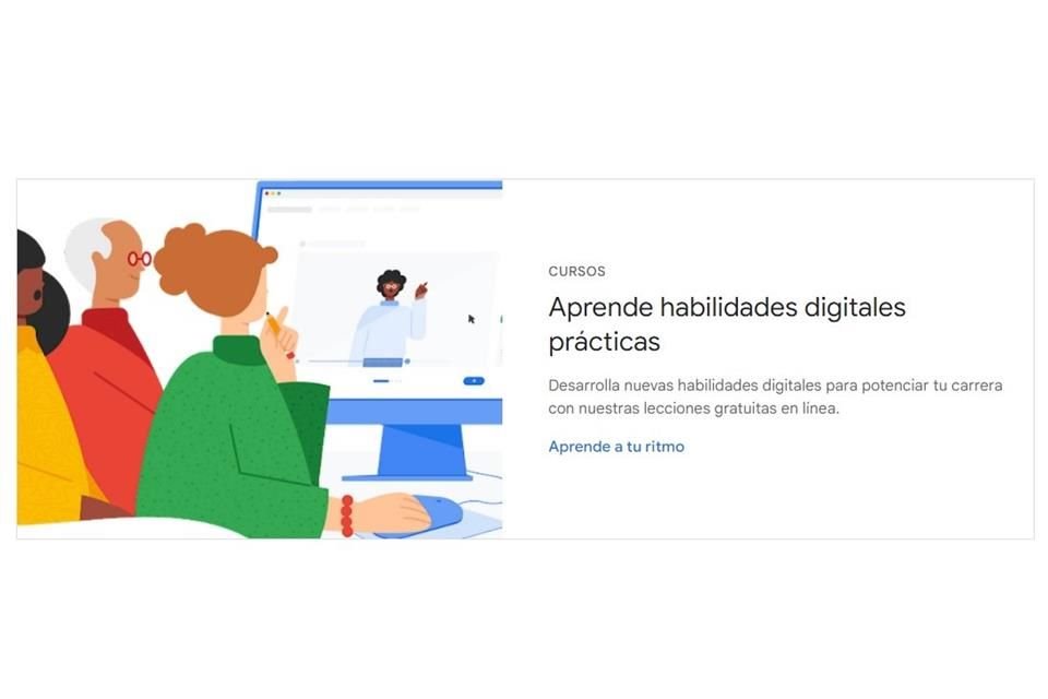 La plataforma Crece con Google te lleva a otro nivel laboral con cursos especializados gratuitos y certificados