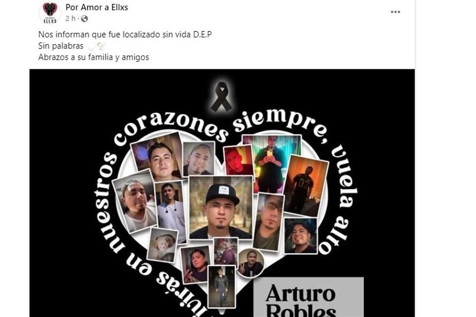 Por medio de redes sociales, el colectivo Por Amor a Ellxs, difundió la muerte de Arturo Robles, uno de los desaparecidos del call center.