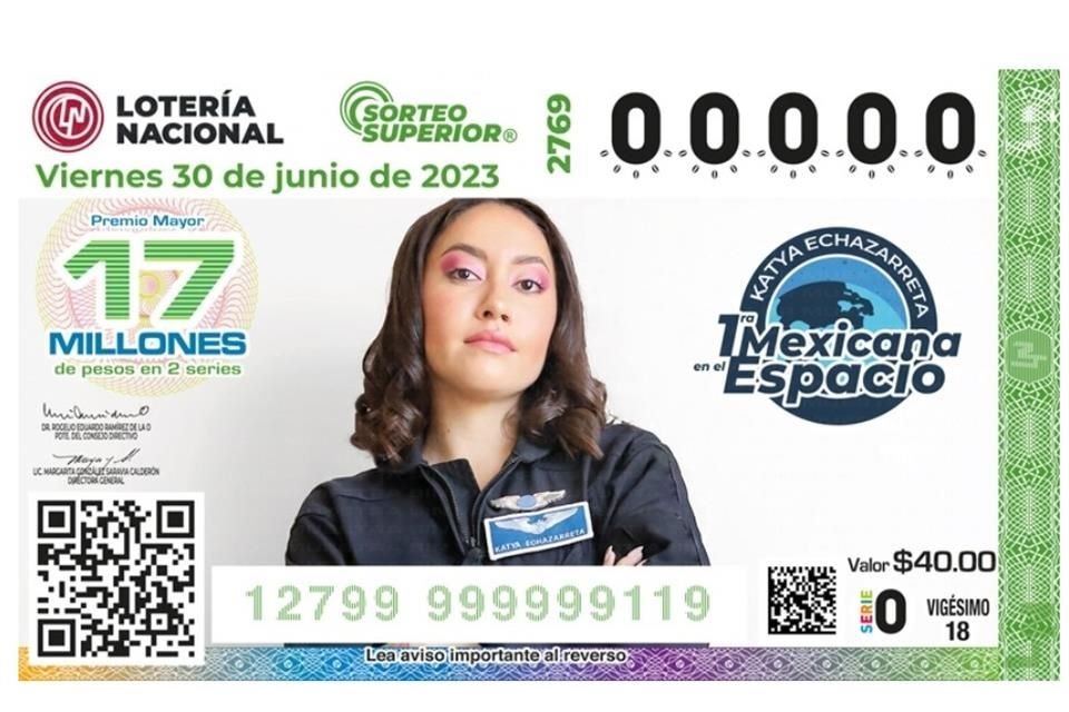 La tapatía Katya Echazarreta, primera mexicana en viajar al espacio, aparecerá en un boleto de lotería.