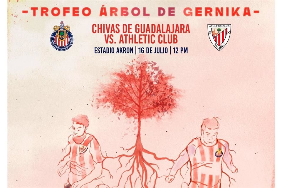 Chivas disputará el trofeo 'Árbol de Gernika' ante el club español Athletic Club, el próximo 16 de julio, en el Estadio AKRON, a las 12:00 horas.