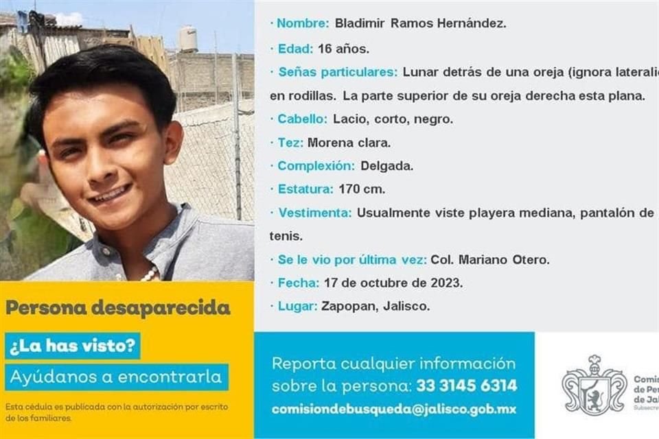 Bladimir Ramos Hernández, un joven de 16 años, desapareció en Zapopan cuando buscaba trabajo.