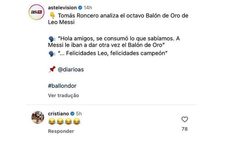 A Cristiano le diviertió el comentario del periodista español.
