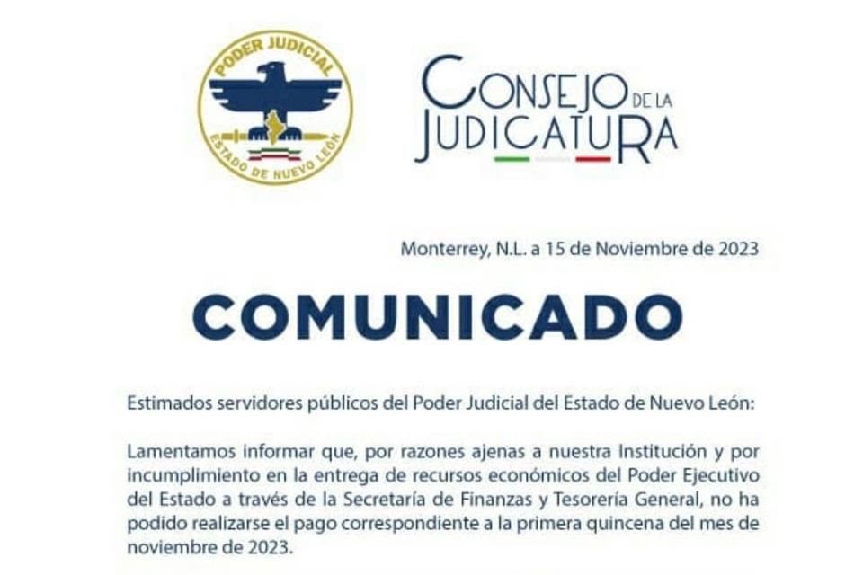 El Poder Judicial avisó el atraso en el pago de nómina mediante un comunicado.