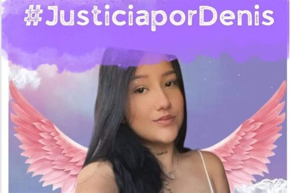 Denise Guadalupe estuvo desaparecida y fue hallada sin vida, por lo que sus seres queridos exigen que se localice a los responsables.