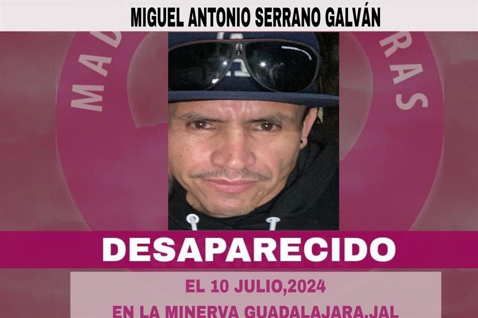 Desde hace una semana, familiares y amigos buscan a Miguel Antonio Serrano Galván, desaparecido desde el 10 de julio a cerca de la Glorieta Minerva, en Guadalajara.