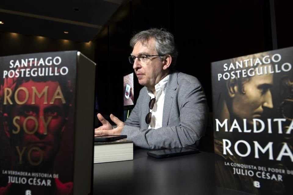 El autor español presentó en FIL los títulos 'Roma Soy Yo' y 'Maldita Roma', dedicados al político y militar romano.