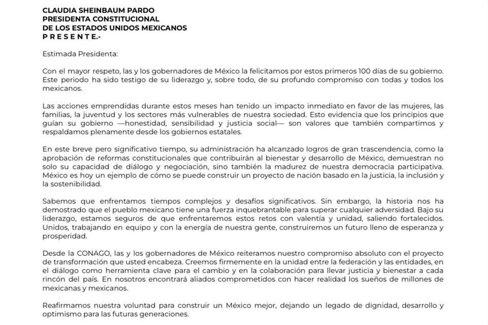 En un comunicado lleno de elogios y adjetivos favorables, la Conferencia Nacional de Gobernadores (Conago) felicitó a la presidenta Claudia Sheinbaum por sus primeros 100 días de gobierno.
