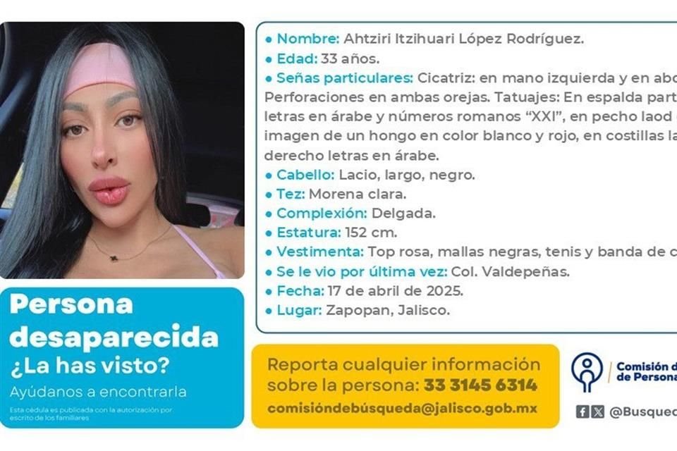 Ahtziri Itzihuari está desaparecida desde el 17 de abril.