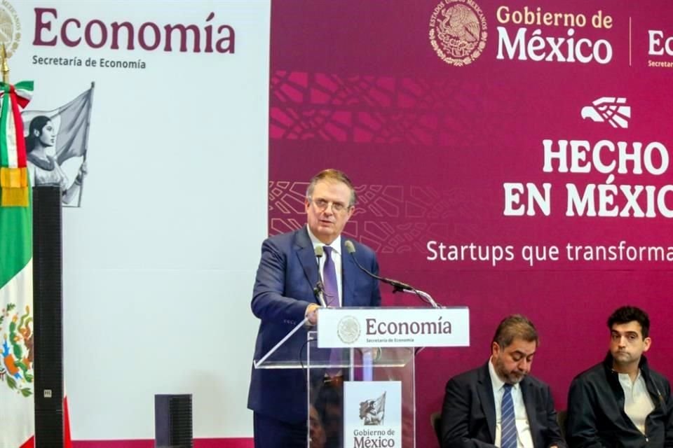 Marcelo Ebrard, Sekretarz Gospodarki, przyznał pieczęć „Made in Mexico” 110 startupom i 9 „jednorożcom”.