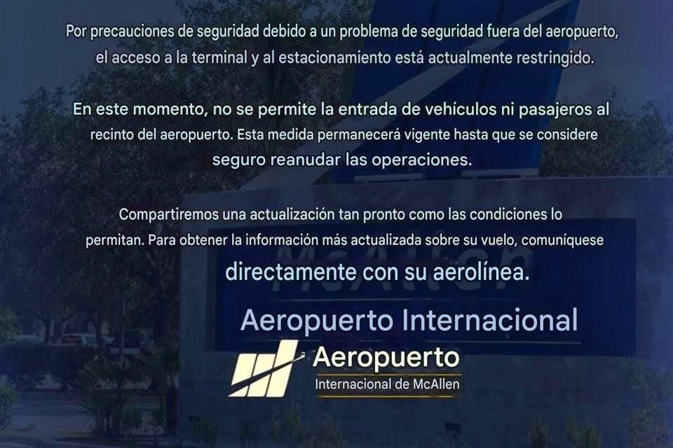 El Aeropuerto de McAllen fue cerrado tras el tiroteo en el edificio contiguo de la Patrulla Fronteriza.