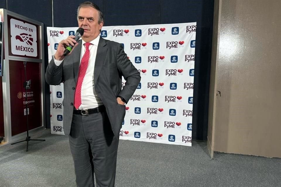 Marcelo Ebrard, secretario de Economía de México, en la Expo Pyme 2025.