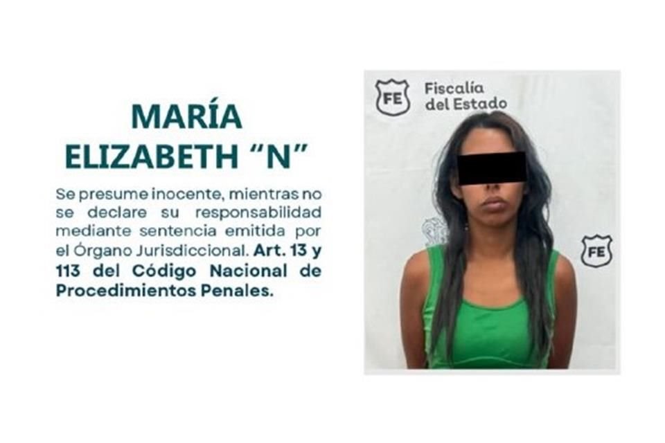 Podría enfrentar una pena de hasta 45 años de prisión, María Elizabeth 'N', por ser probable responsable de la muerte de su sobrino de 2 años.
