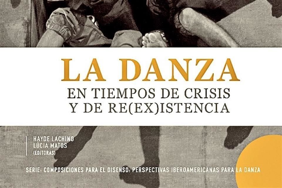 El primer libro de la colección, publicada por Danza UNAM, está disponible por ahora en formato digital.